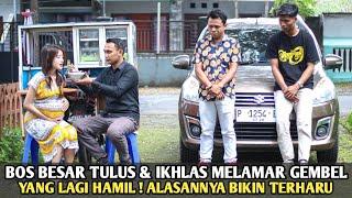 BOS BESAR TULUS & IKHLAS MELAMAR SEORANG GEMBEL YANG SEDANG HAMIL  TERNYATA ALASANNYA BIKIN TERHARU