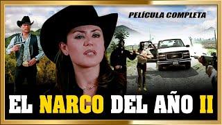 EL NARCO DEL AÑO II Narcos Mexico Pelicula completa de accion