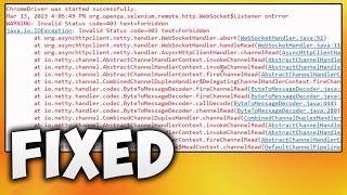 How to Fix Invalid Status Code=403 Text=forbidden Error in Selenium - Websocket$listener Onerror