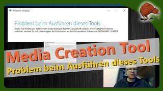 Windows 10 Media Creation Tool - Problem beim Ausführen dieses Tools