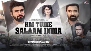 Hai Tujhe Salaam India  Official Trailer  Aarya Babbar  Ajaz Khan  Arbaaz Bhatt  Smita Gondkar