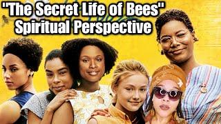 “The Secret Life of Bees” Spiritual Perspective & Symbolism