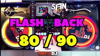 FLASH BACK 80 90 -   San MegaDJ  - ITALO DISCO - SINTH POP - TURNTABLE MIX