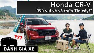 Một chuyến đi ngắn với Honda CR-V Đủ vui vẻ và thừa Tin cậy XEHAY.VN