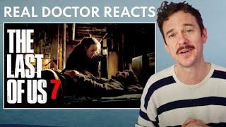 Doctor Reacts to THE LAST OF US  Episode 7