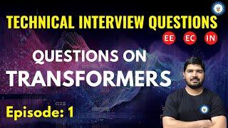 Questions on Transformers  Lec 1  Technical Interview Question Series  GATEESE 2022  Ashu Sir