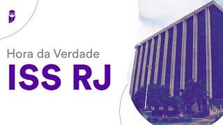 Hora da Verdade ISS RJ Planejamento e Orçamento Público - Prof. Leandro Ravyelle