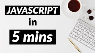 Learn JAVASCRIPT in just 5 MINUTES 2020