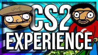 THE CS2 EXPERIENCE