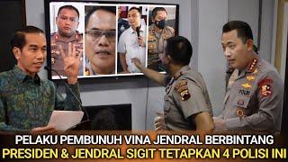 Terbongkar Pembunuh Vina&Eki Jendral Berpangkat Bintang 3 Presiden dan J.Sigit Tetapkan 4 Polisi