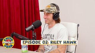 Chito Vera Podcast Episode 02 Riley Hawk Professional Skater