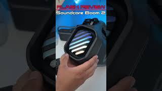 Flash Review - Soundcore Boom 2 Plus