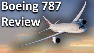 Boeing 787 Dreamliner review Is it ACTUALLY better than the A350?