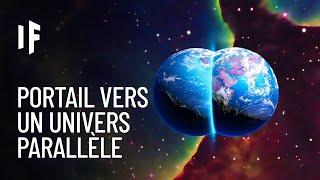 Et si nous pouvions ouvrir un portail vers un univers parallèle ?