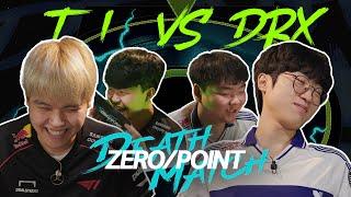 ZEROpoint Deathmatch EP.2   T1 vs DRX