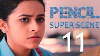 Pencil - Super Scene 11  G. V. Prakash Kumar Sri Divya Shariq Hassan