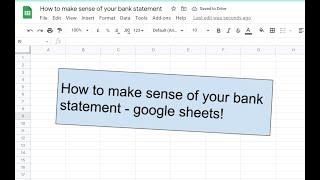 How to make sense of your bank statement - Categorise your transactions in google sheets