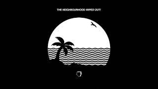 The Neighbourhood - Daddy Issues Remix