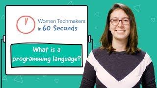 What is a Programming Language in 60 seconds