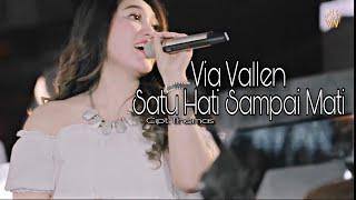 Via Vallen - Sera - Satu Hati Sampai Mati  Official 