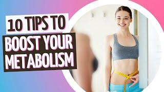 How to Increase Metabolism 10 Tips to Boost Metabolism