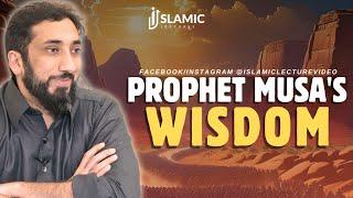 Empowering Lessons Prophet Musas AS Wisdom - Nouman Ali Khan  Islamic Lectures