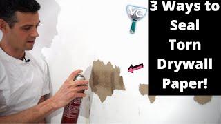 3 Easy ways to SEAL TORN DRYWALL PAPER