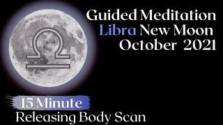 Guided Meditation New Moon October 2021 