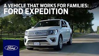 Ford Expedition A Vehicle That Works for Families  Expedition  Ford