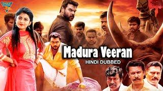 Madura Veeran  South Hindi Dubbed Action Movie  Shangmuga Pandian Samuthirakani Meenakshi 