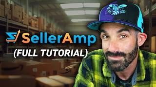 Step by Step SellerAmp Tutorial Full Walkthrough