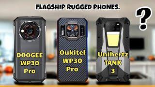 Unihertz Tank 3 VS Doogee V30 pro VS Oukitel WP30 Pro - Best flagship rugged phones   2023