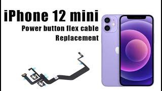 Apple iPhone 12 Mini - Power Button Flex Cable Replacement Tutorial  Wymiana taśmy przycisków