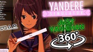 Just Yandere Chan 360 Yandere Simulator Just Monika Meme 360 VR