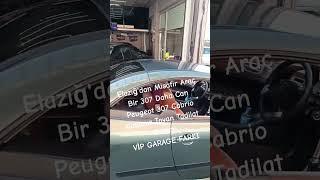 Peugeot 307 Cabrio katlanır Tavan bakım onarım Vip Garage