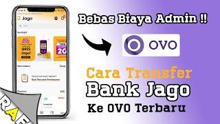 Gampang  Cara Transfer Bank Jago Ke Ovo Terbaru