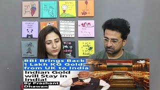 Pakistani Reacts to India Brings Back 100 Tonne Gold From UK  Indian Gold Will Stay in India