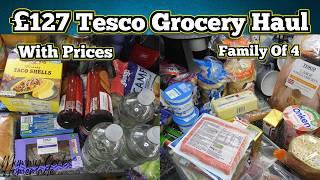 £127 Tesco Grocery Haul  With Prices B&M Family Of 4 UK 2024 Were BACK