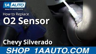 How To Replace O2 Sensor 07-13 Chevy Silverado