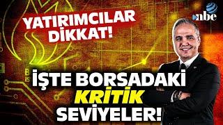 BU SEVİYE ÇOK KRİTİK Dr. Nuri Sevgen Borsa Grafiğini İnceledi