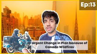 EP-13  ANOTHER ADVENTURE  Canada wildfire causing problems for us.