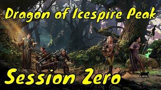 Session Zero for Dragon of Icespire Peak DM Guide D&D 5E