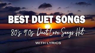 THE BEST OF DUET LOVE SONGS Lyrics DUET LOVE SONGS COLLECTION