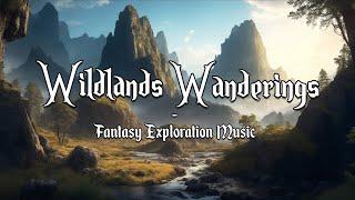 Wildlands Wanderings  D&DTTRPG Adventure Music  1 Hour