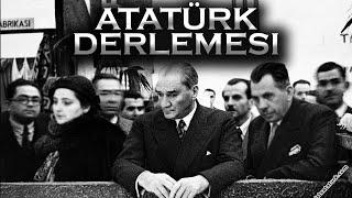 Atatürk Derlemesi Videolar ve Yayınlar