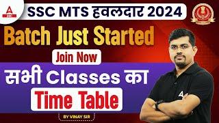 SSC MTS हवलदार 2024 Batch Just Started Join Now Sabhi Classes का Time Table. BY VINAY SIR