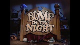 Bump in the Night Ending Theme