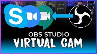 OBS Virtual Cam  Skype Zoom and more