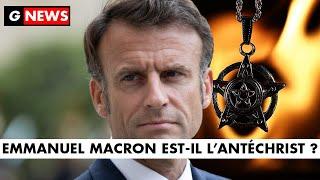 G News Emmanuel Macron est-il lantéchrist ?