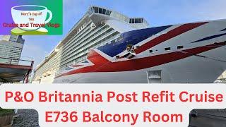 P&O Britannia E736 Balcony with Sofa room Review